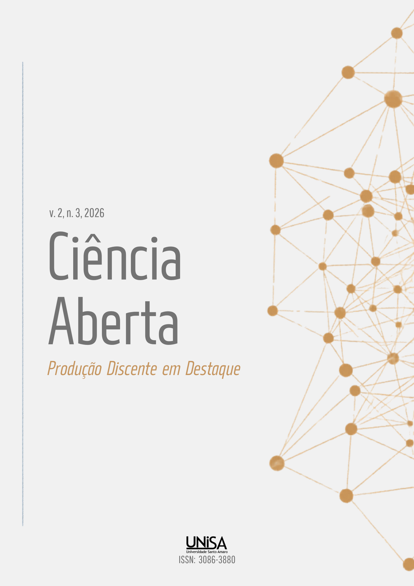 					Visualizar v. 2 n. 3 (2026): Ciência Aberta - Produção Discente em Destaque
				
