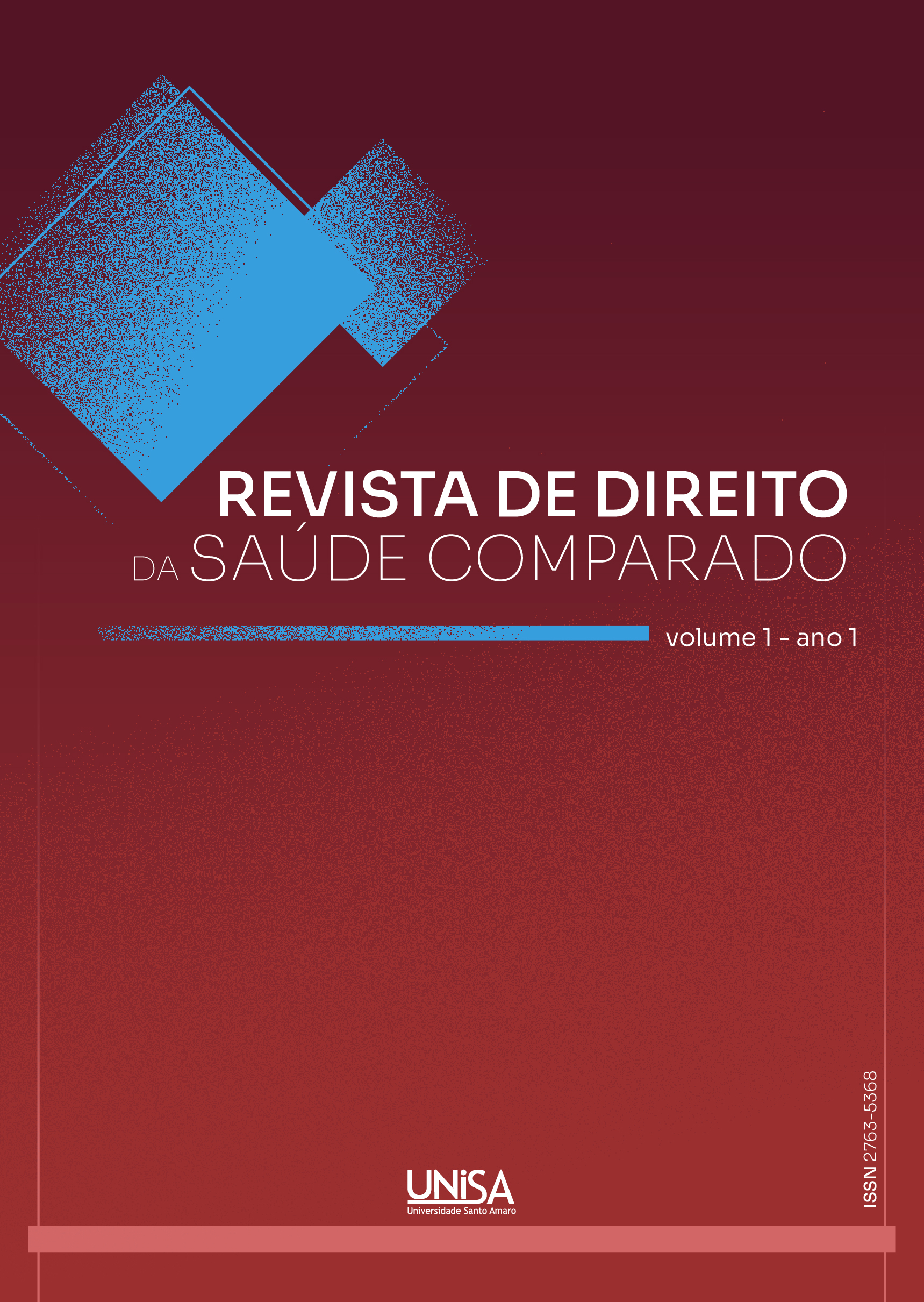 					Visualizar v. 1 n. 1 (2022): REVISTA DE DIREITO DA SAÚDE COMPARADO  
				