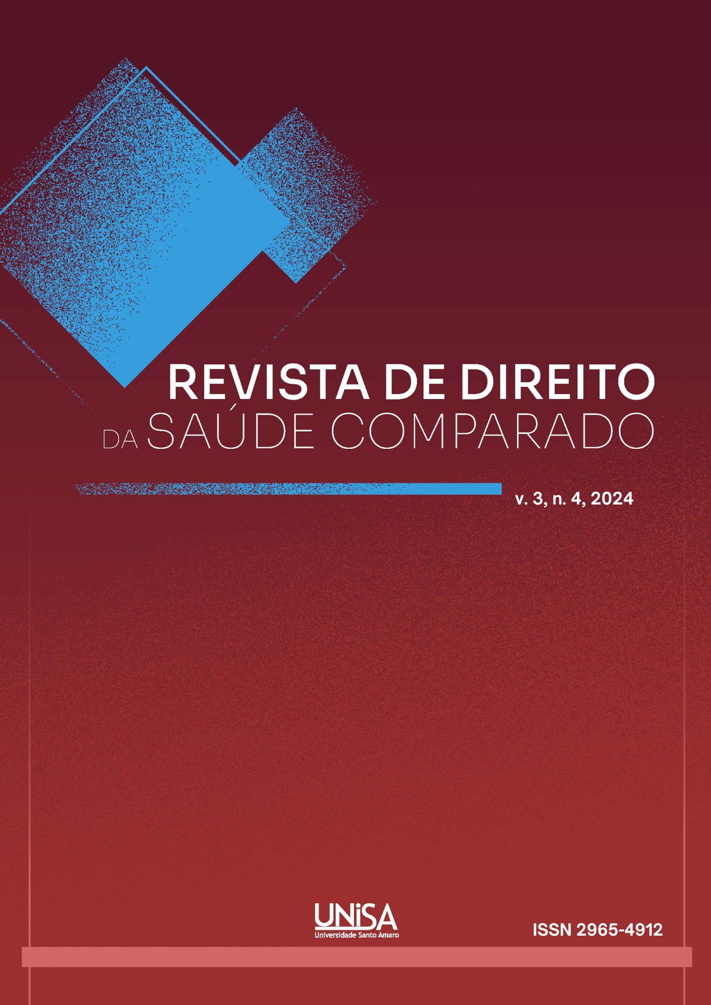 					Visualizar v. 3 n. 4 (2024): Revista de Direito da Saúde Comparado
				